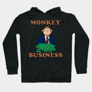 monkey business Hoodie